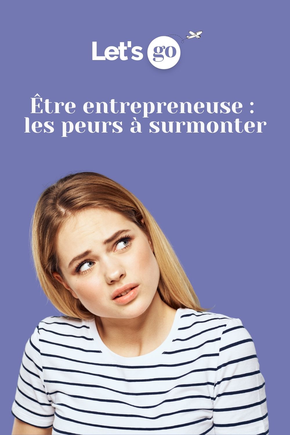 Être entrepreneuse _ les peurs à surmonter