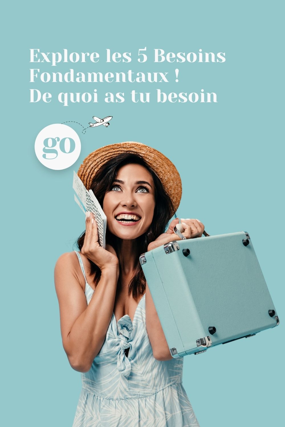 Explore les 5 Besoins Fondamentaux !