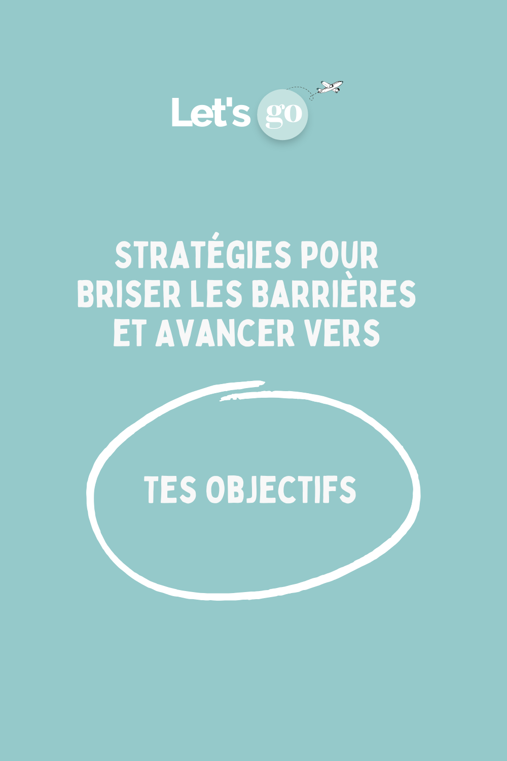 comment Surmonter la Peur de Passer à l'Action