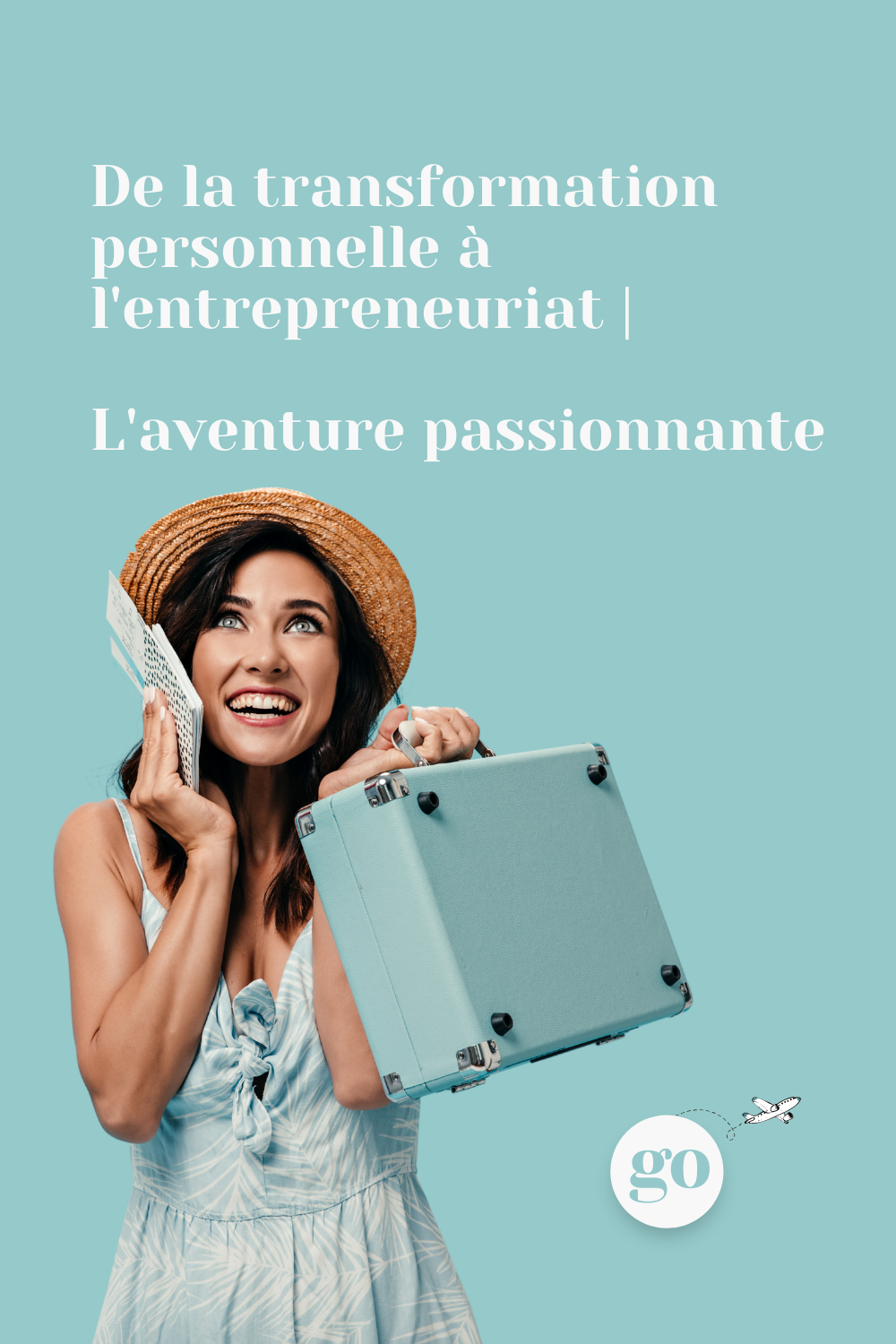 De la transformation personnelle à l'entrepreneuriat : l'aventure passionnante